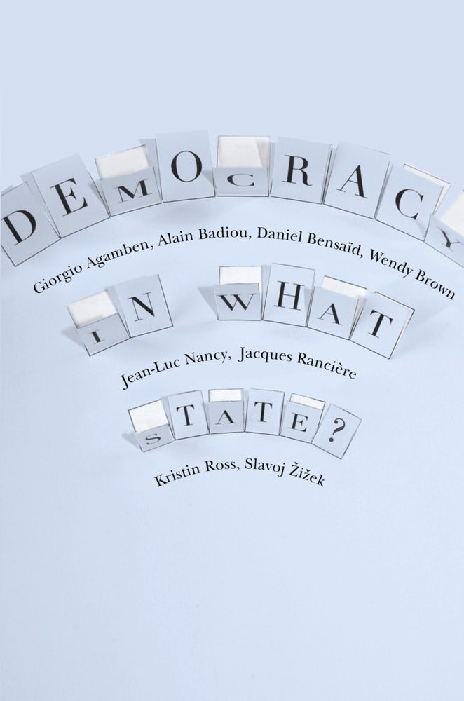 Book cover image for Democracy in What State? ISBN: 9780231152990